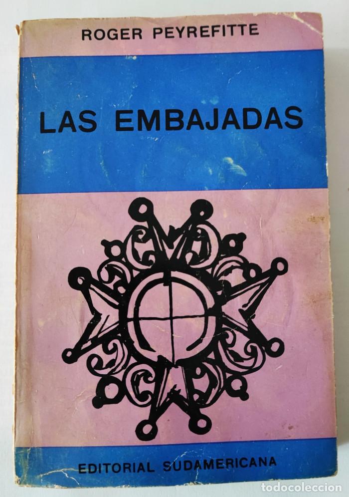 Libros: LAS EMBAJADAS - Roger Peyrefitte - Foto 1