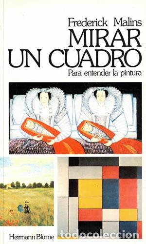 Libros: MIRAR UN CUADRO - Frederick Malins - Foto 1