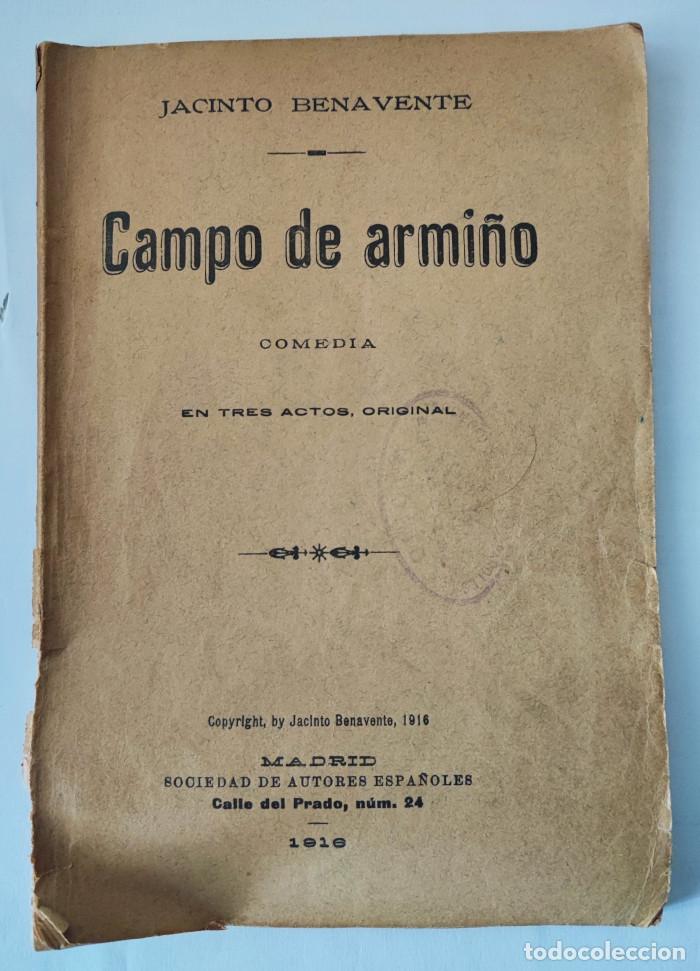 Libros: CAMPO DE ARMI&Ntilde;O - Jacinto Benavente - Foto 1