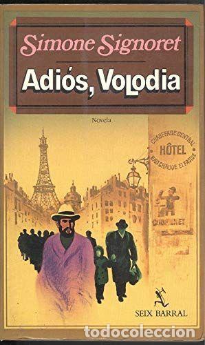 Libros: ADI&Oacute;S, VOLODIA - Simone Signoret - Foto 1