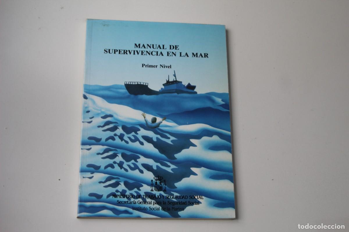 Libros: MANUAL DE SUPERVIVENCIA EN EL MAR - Foto 1