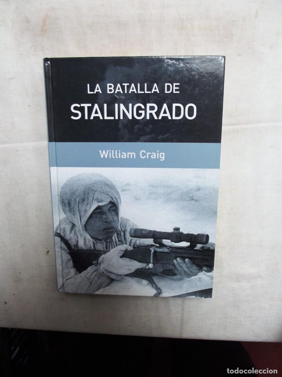 Libros: LA BATALLA DE STALINGRADO DE WILLIAM CRAIG - Foto 1