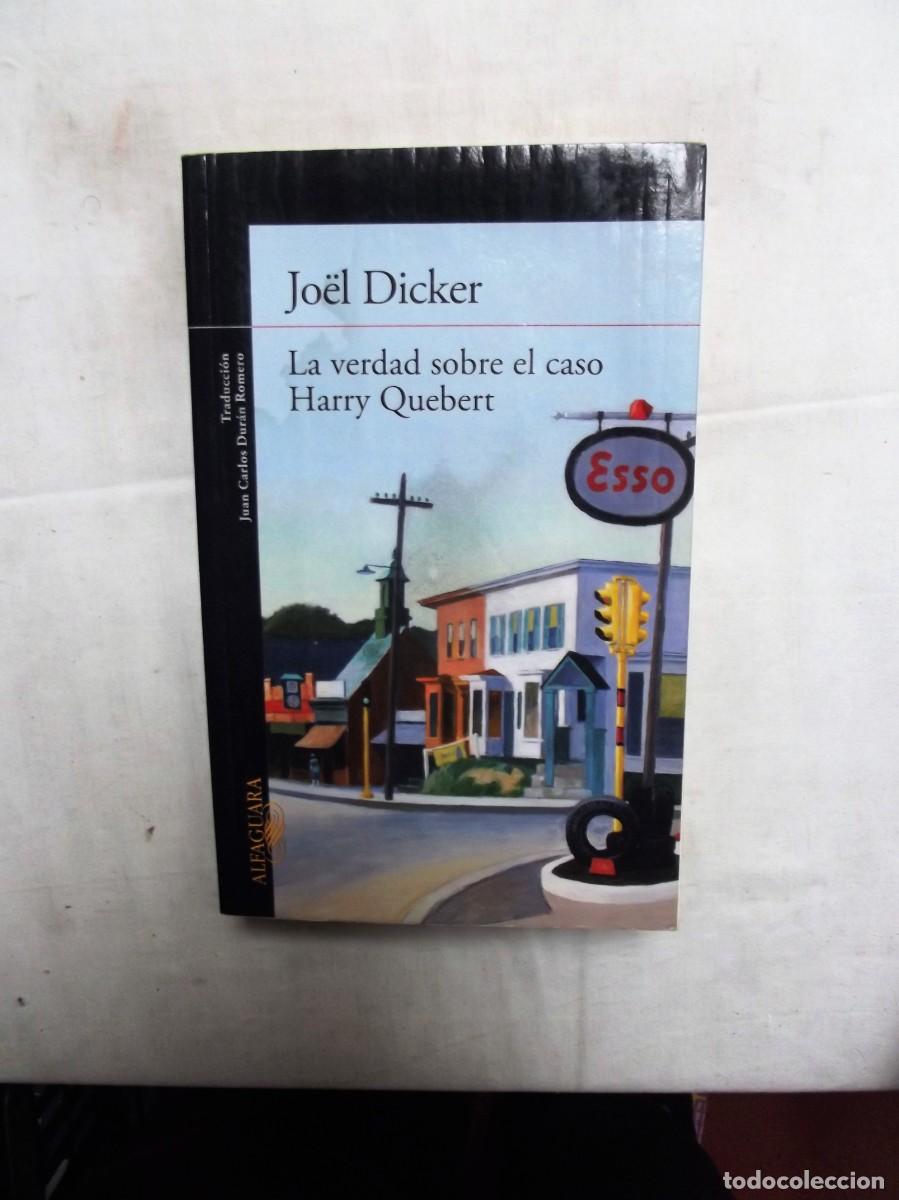 Libros: LA VERDAD SOBRE EL CASO HARRY QUEBERT DE JOEL DICKER - Foto 1