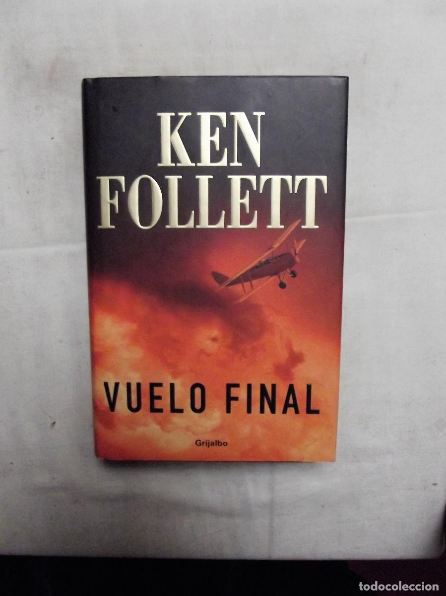 Libri di seconda mano: VUELO FINAL DE KEN FOLLETT