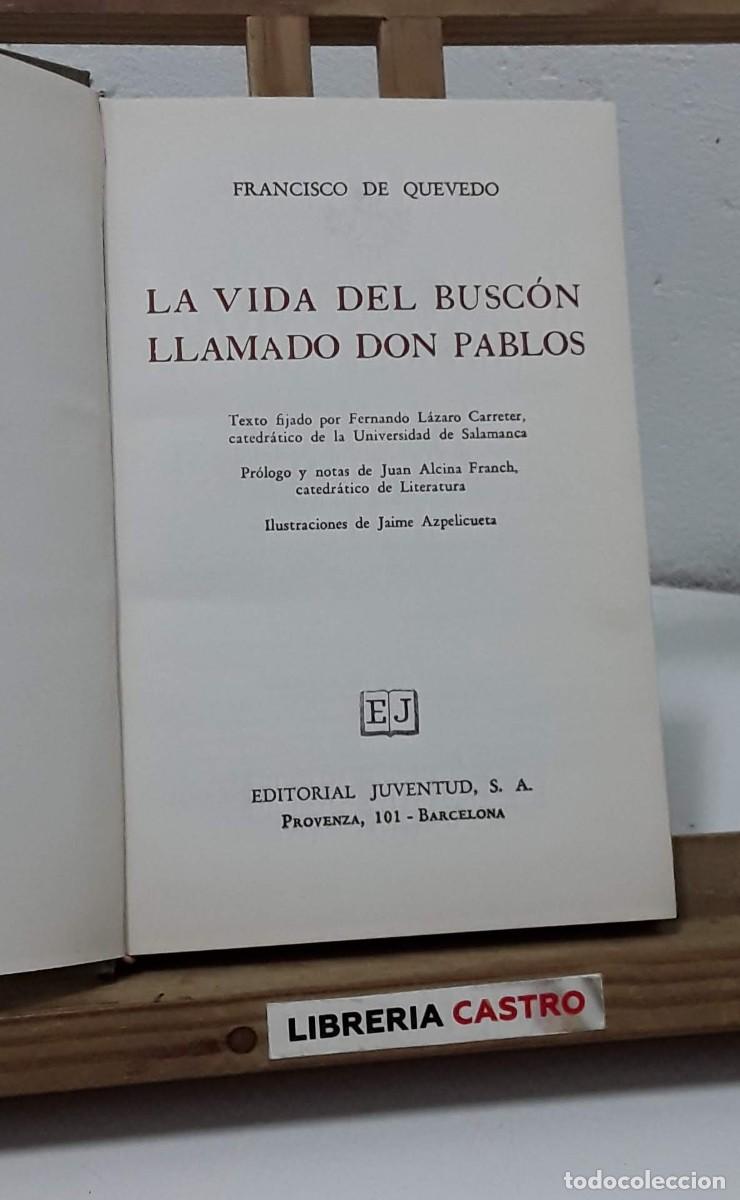 Libros: La vida del busc&oacute;n llamado Don Pablos - Francisco de Quevedo - Foto 1