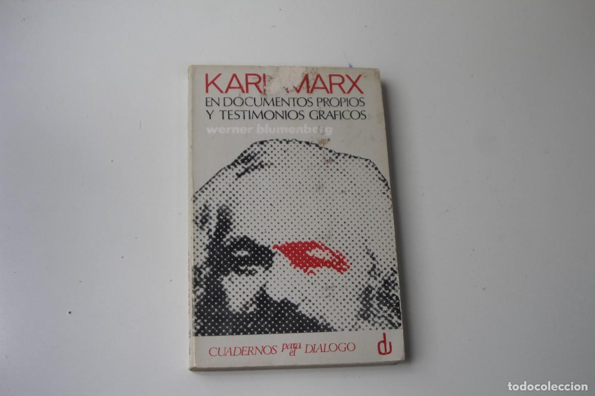 Libros: KARL MARX EN DOCUMENTOS PROPIOS Y TESTIMONIOS GR&Aacute;FICOS - Foto 1