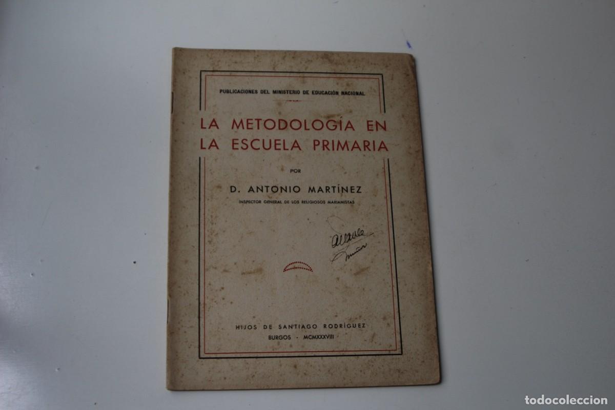LA METODOLOG&Iacute;A EN LA ESCUELA PRIMARIA