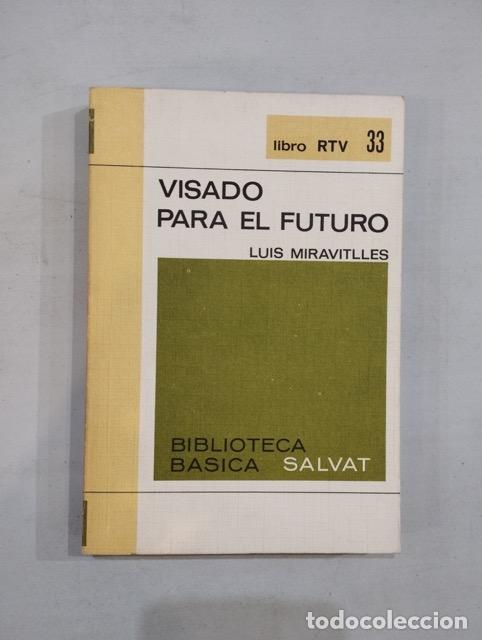 Libros: Luis Miravitlles - Visado para el futuro - Foto 1