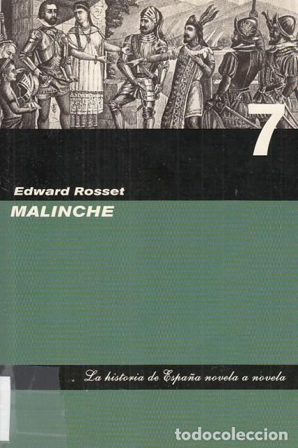 Libros: MALINCHE - ROSSET, EDWARD - Foto 1