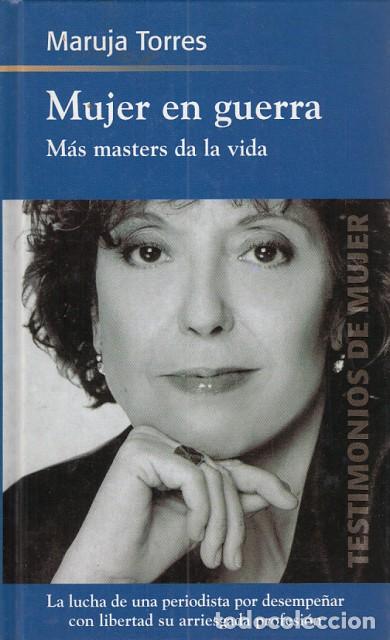 Libros: MUJER EN GUERRA (M&aacute;s masters da la vida) - TORRES, MARUJA - Foto 1