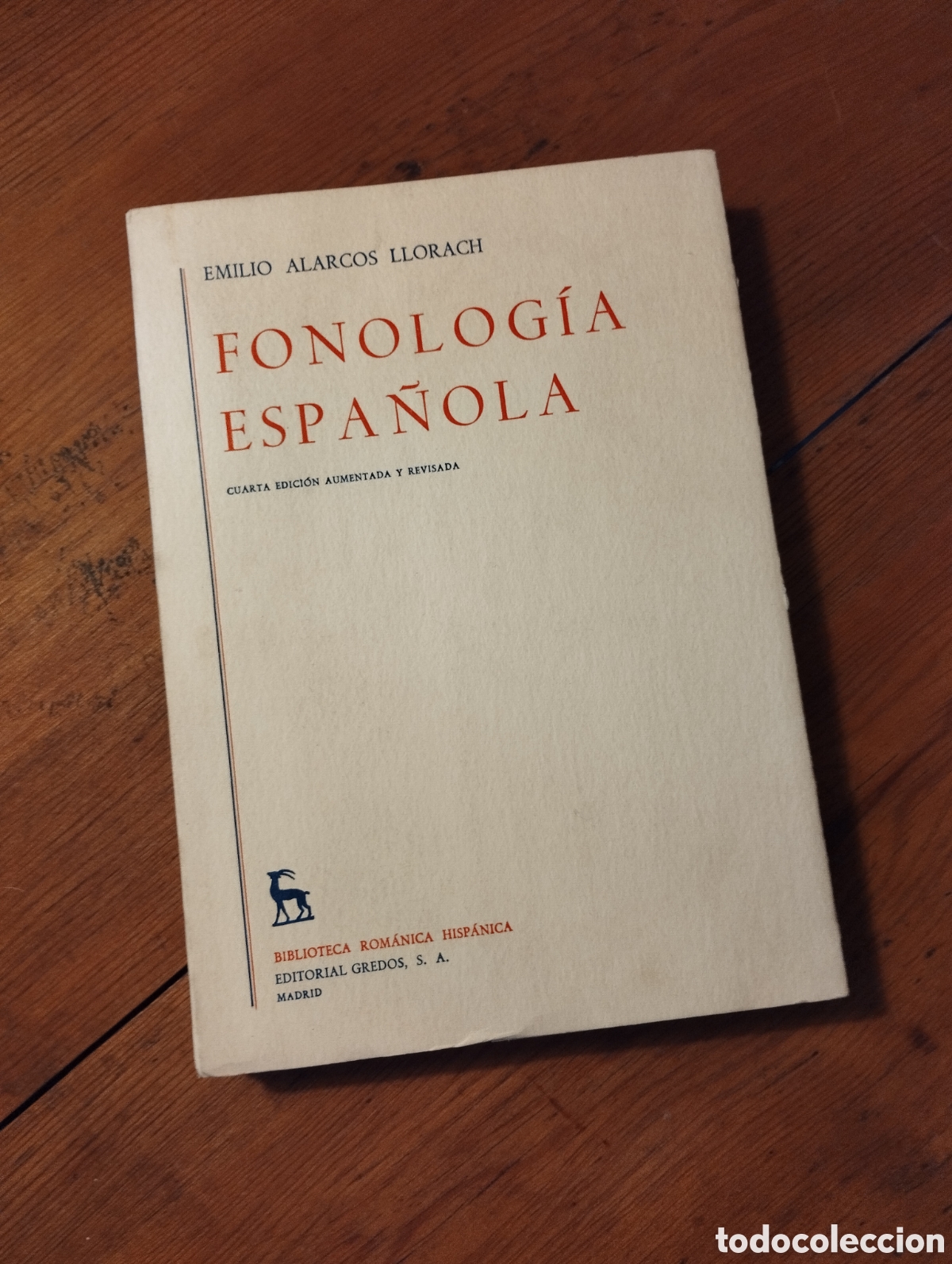Libros: Fonolog&iacute;a espa&ntilde;ola. Emilio Alarcos Llorach. - Foto 1
