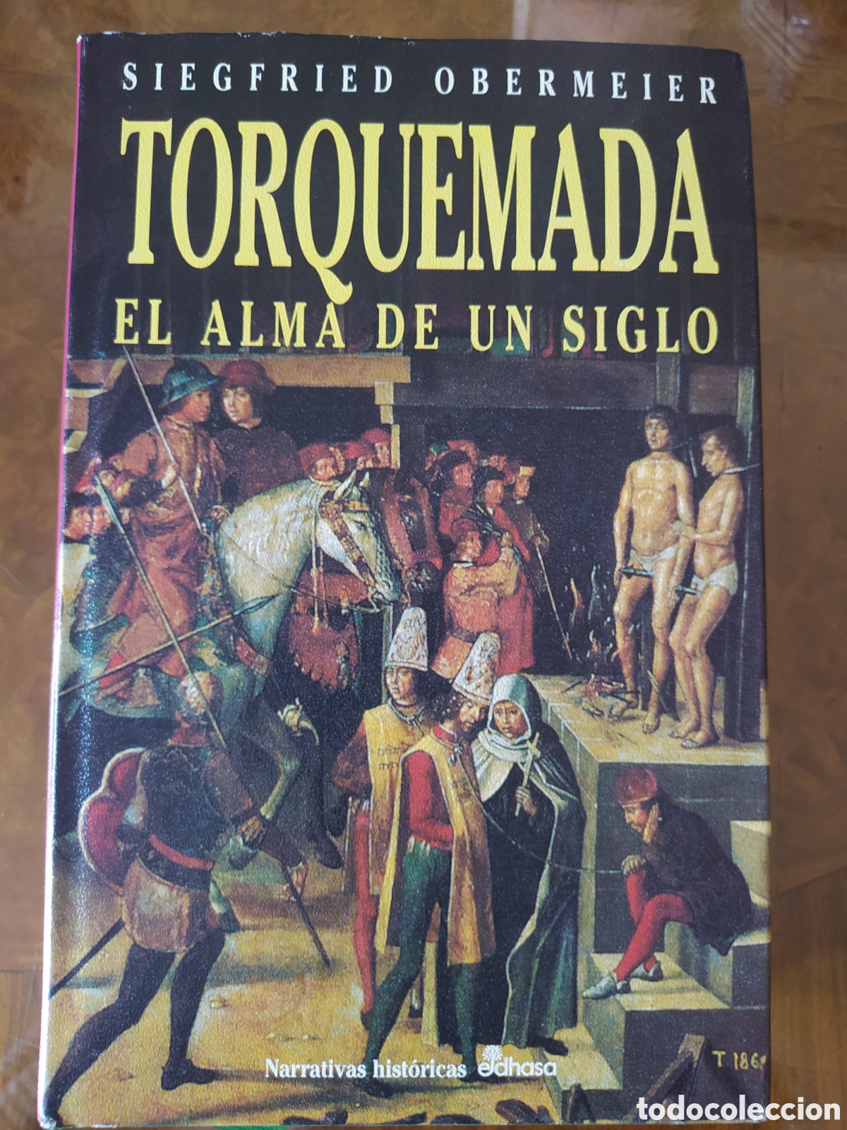 Libros: Torquemada el alma de un siglo - Foto 1