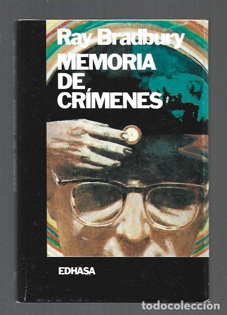 Libros: MEMORIA DE CRIMENES - BRADBURY, RAY - Foto 1