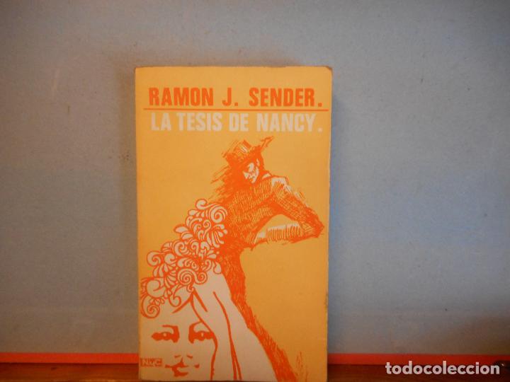 Libros: LIBRO.RAMON J.SENDER. LA TESIS DE NANCY.PESO-249G. - Foto 1