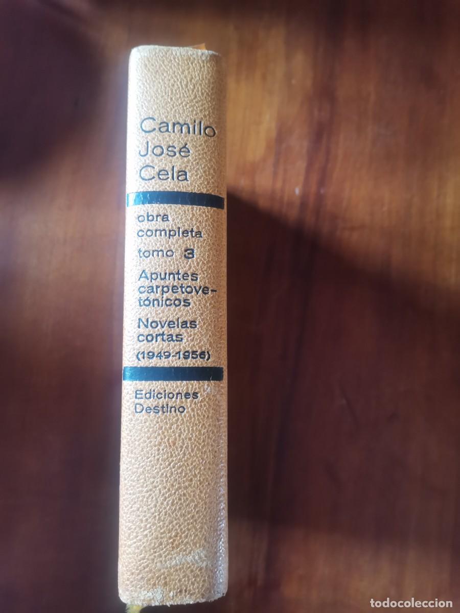 Libros: Camilo Jos&eacute; Cela. Obras completas tomo 3. - Foto 1