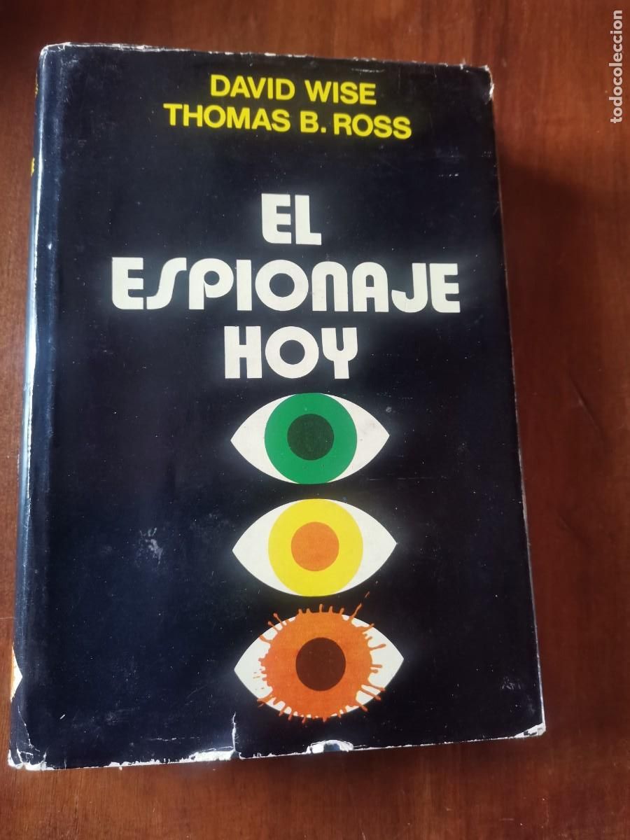 Libros: DAVID WISE - EL ESPIONAJE HOY - Foto 1