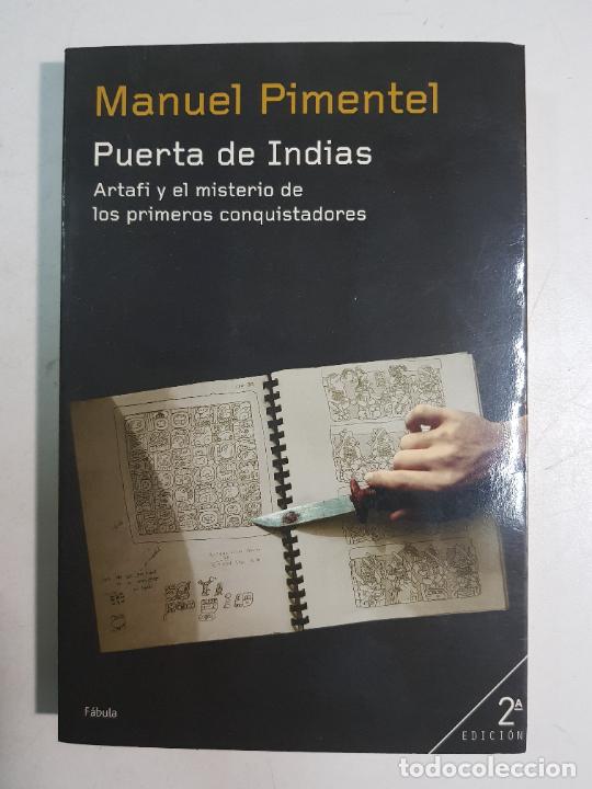 Libros: Puerta de Indias / Pimentel, Manuel - Foto 1