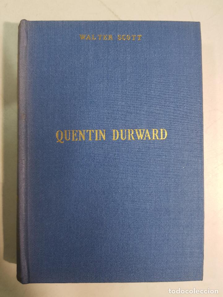 Libros: Quentin Durwar / Walter Scott - Foto 1