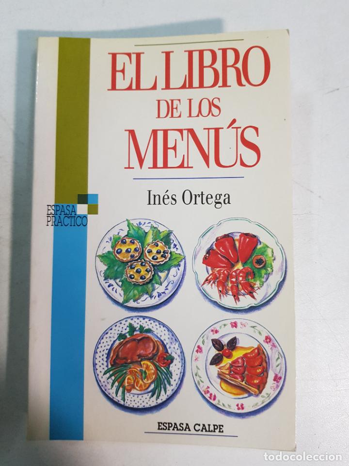 Libros: El libro de los men&uacute;s / In&eacute;s Ortega - Foto 1