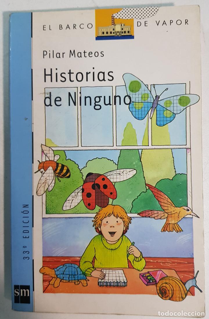 Libros: Historias de Ninguno / Mateos, Pilar - Foto 1