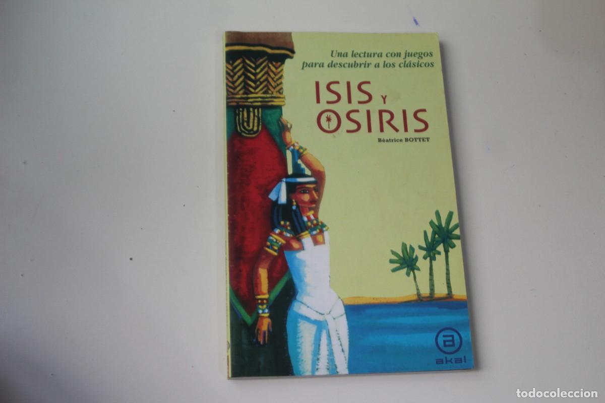 Libros: ISIS Y OSIRIS - Foto 1