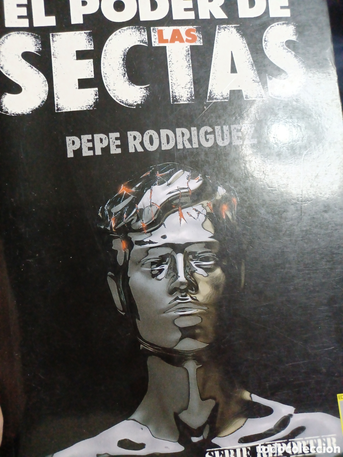 Libros: Barybook 47 B. El poder de las sectas Pepe Rodr&iacute;guez Ediciones B - Foto 1