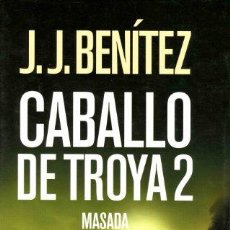 Libros: MASADA (CABALLO DE TROYA 2) (LOS OTROS MUNDOS DE J. J. BENÍTEZ) ([OBJECT OBJECT]). Lote 399184519