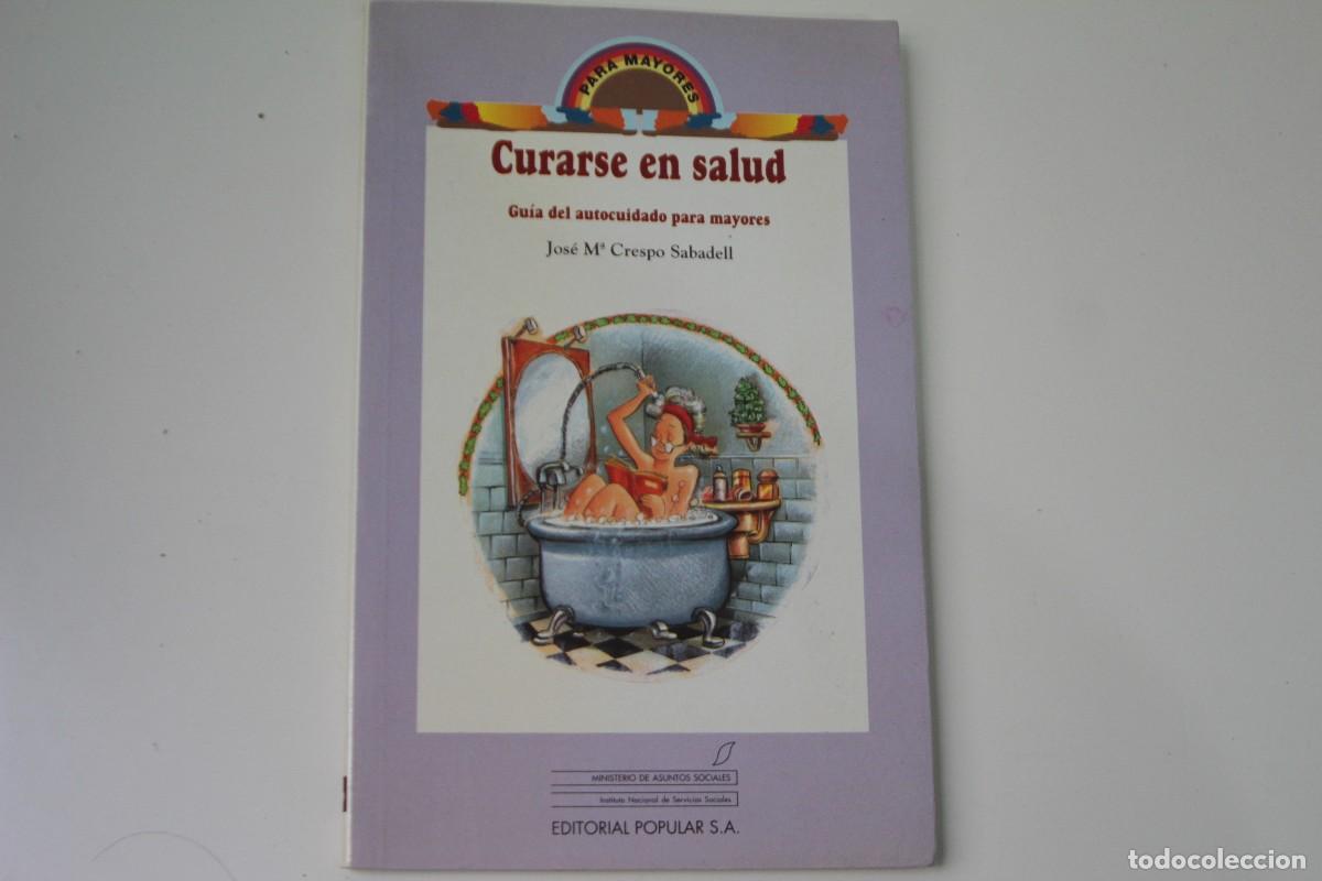 Libros: CURARSE EN SALUD - Foto 1