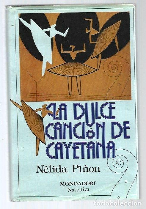 Libros: DULCE CANCION DE CAYETANA - LA - PI&Ntilde;ON, NELIDA - Foto 1