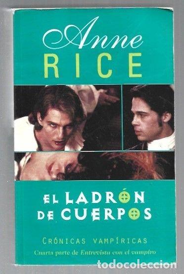 Libros: LADRON DE CUERPOS - EL - RICE, ANNE - Foto 1
