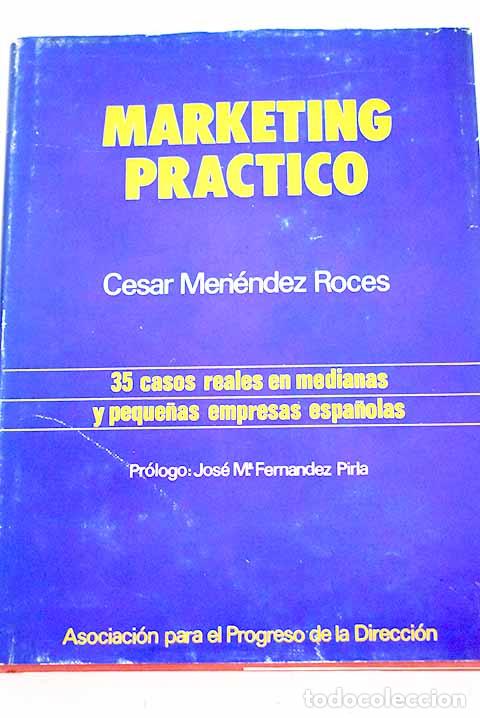 Libros: Marketing pr&aacute;ctico.- Men&eacute;ndez Roces, C&eacute;sar - Foto 1