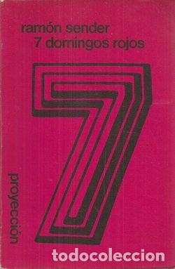 Libros: 7 DOMINGOS ROJOS - SENDER, RAM&Oacute;N - Foto 1
