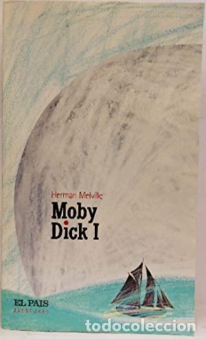 Livres: Moby Dick I - Herman Melville