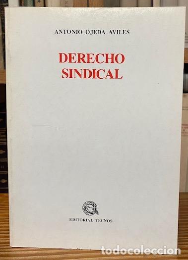 Libros: DERECHO SINDICAL - OJEDA AVILES, Antonio - Foto 1