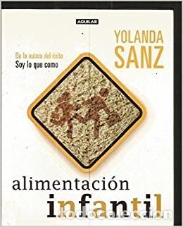 Libros: Alimentaci&oacute;n infantil - Foto 1