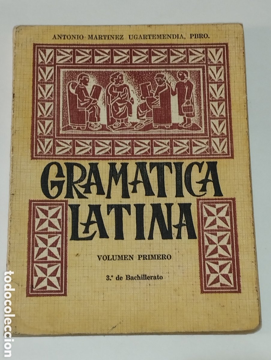 gramatica latina, antonio martinez ugartemendia - Compra venta en  todocoleccion