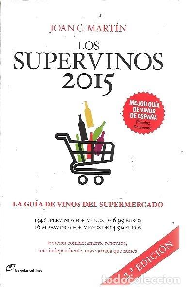 Libros: LOS SUPERVINOS 2015 JOAN C MARTIN - Foto 1