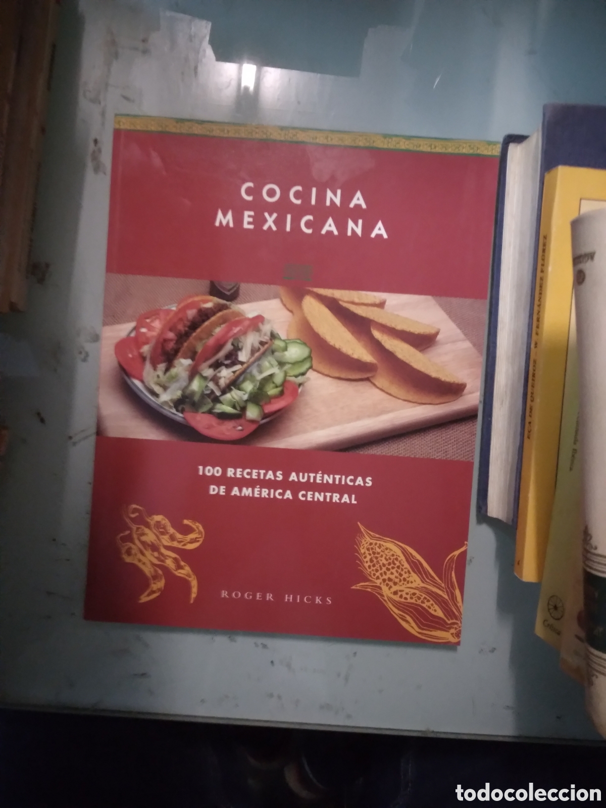 Libros: Cocina mexicana, Roger Hicks - Foto 1