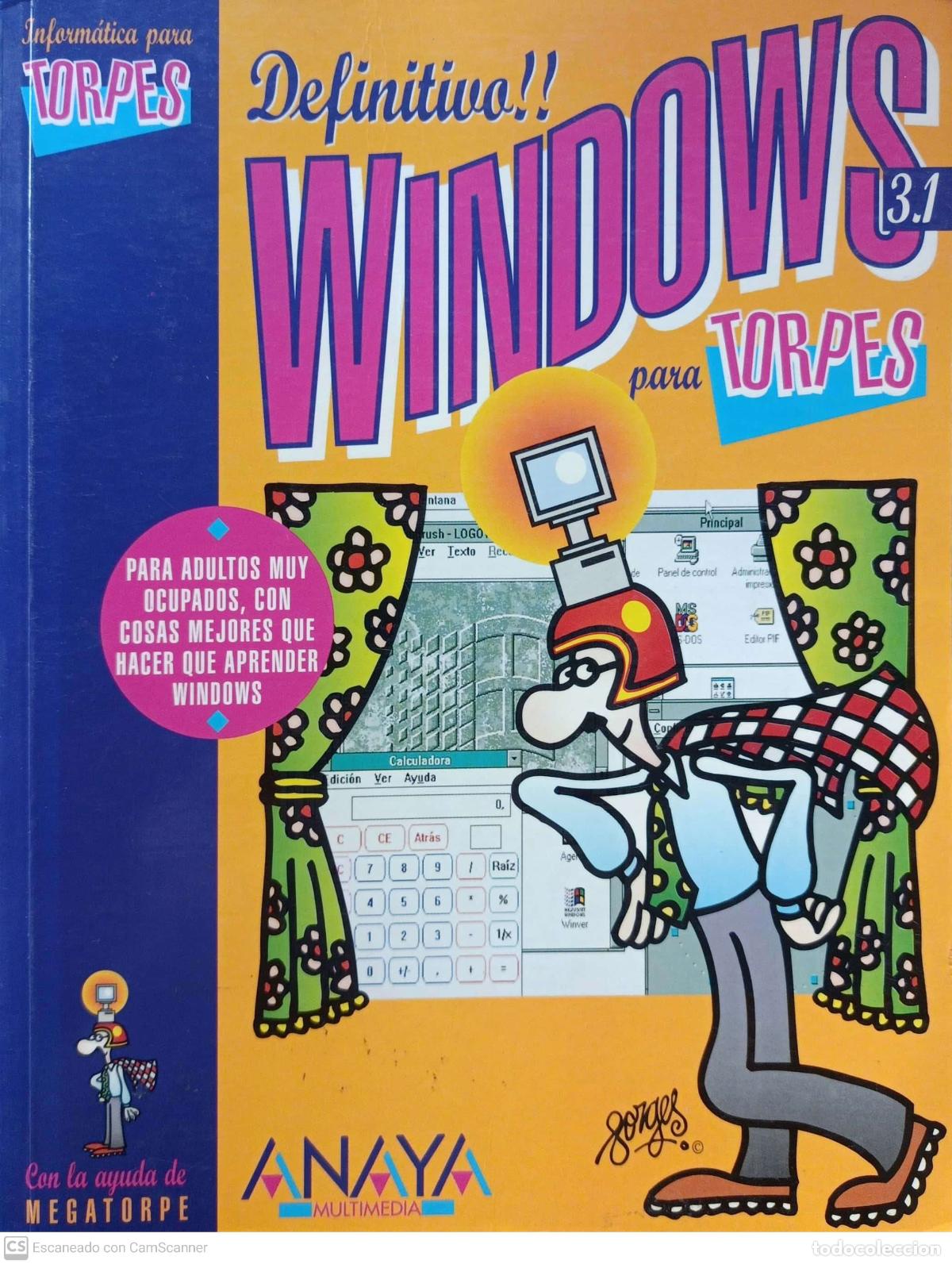 Libros: Windows para torpes (Windows 3.1 para torpes) - Mourelle, Jos&eacute; Mar&iacute;a - Foto 1