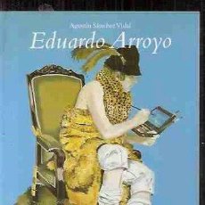 Libros: EDUARDO ARROYO ([OBJECT OBJECT]). Lote 399741839