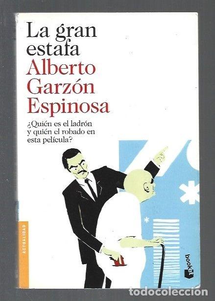 Libros: GRAN ESTAFA - LA - GARZON ESPINOSA, ALBERTO - Foto 1
