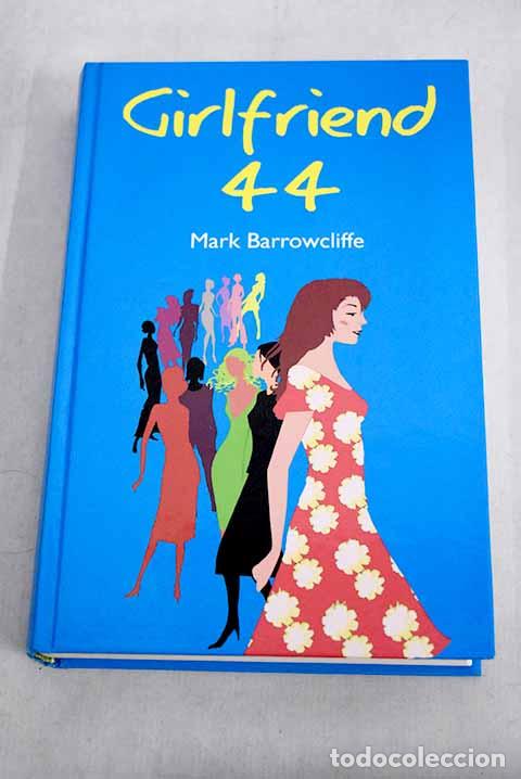 Libros: Girlfriend 44: Barrowcliffe, Mark.- Barrowcliffe, Mark - Foto 1