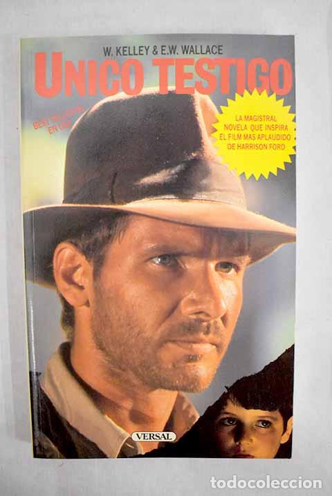 Libros: &Uacute;nico testigo.- Kelley, William - Foto 1