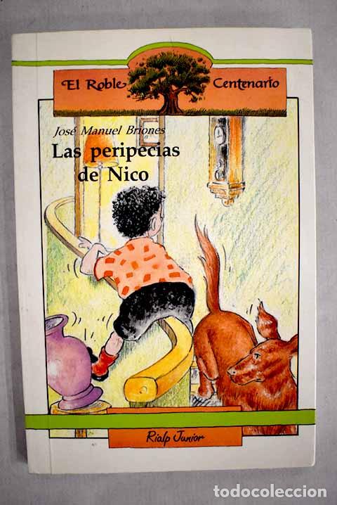 Libros: Las peripecias de Nico.- Briones, Jos&eacute; Manuel - Foto 1