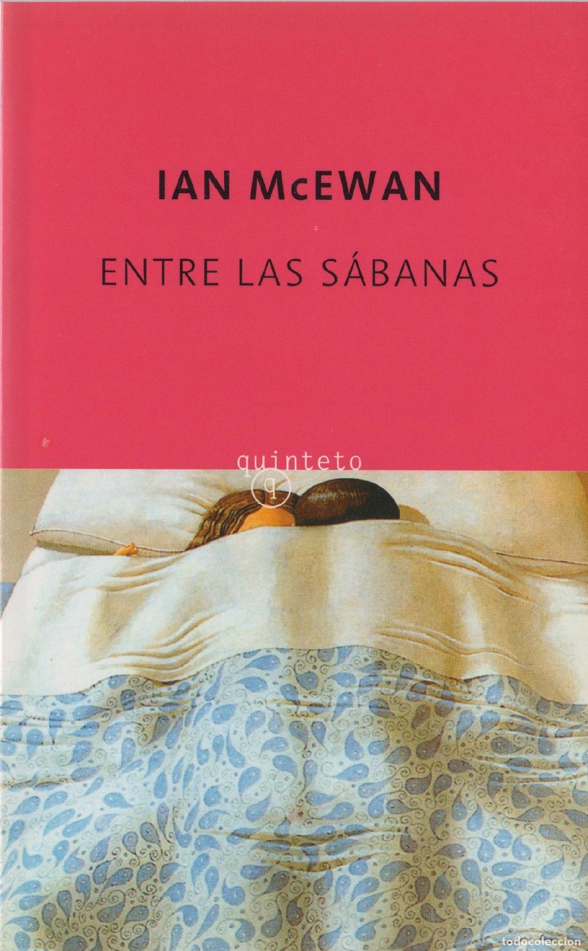 Libros: Entre las s&aacute;banas - McEwan, Ian - Foto 1