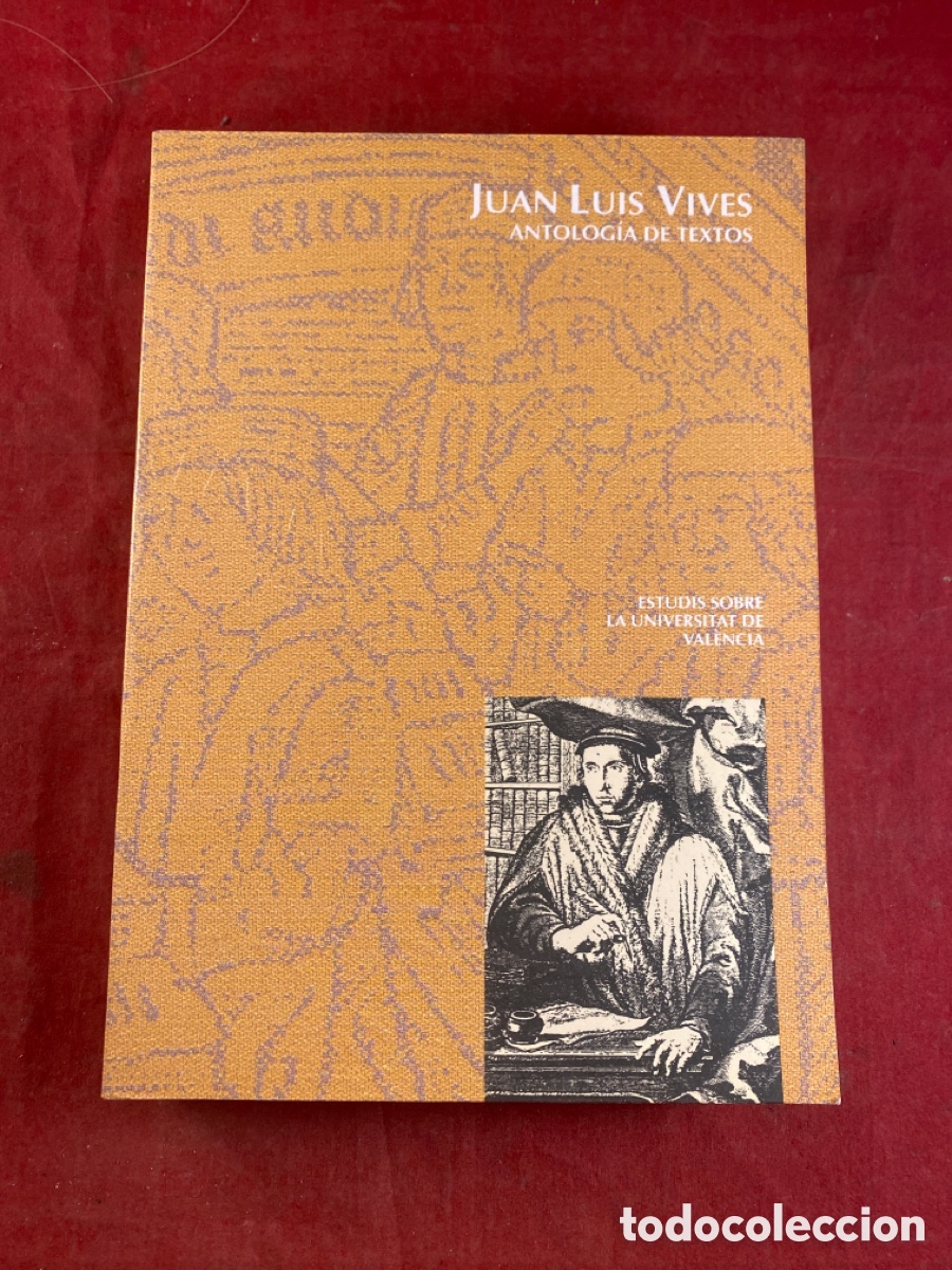 Libros: JUAN LUIS VIVES ANTOLOG&Iacute;A DE TEXTOS - Foto 1