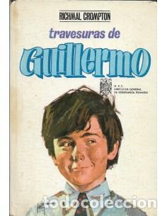 Libros: TRAVESURAS DE GUILLERMO - Crompton,Richmal - Foto 1