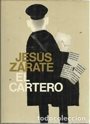 Libros: EL CARTERO - Z&aacute;rate,Jes&uacute;s - Foto 1