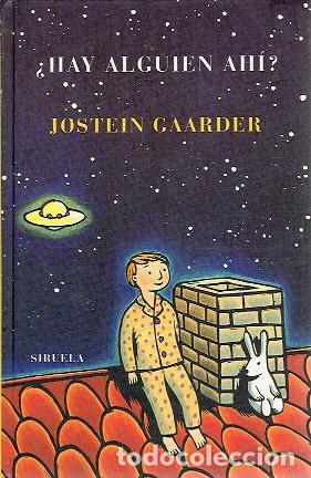 Libros: &iquest;HAY ALGUIEN AH&Iacute;? - Gaarder,Jostein - Foto 1