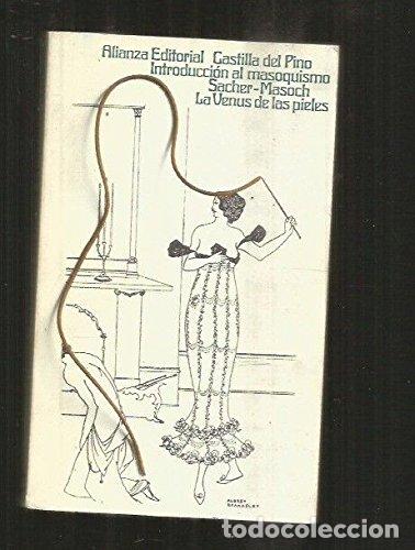 Libros: La Venus de las Pieles; Introducci&oacute;n al masoquismo